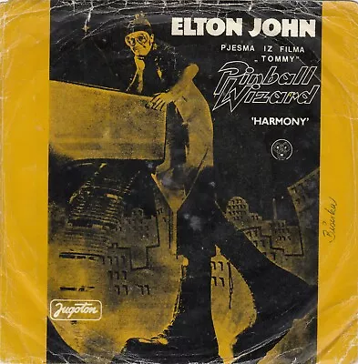 Elton John Pinball Wizard (the Who - Tommy) 1975 Record Yugoslavia 7  Ps • $39.90