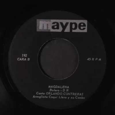 ORLANDO CONTRERAS: Magdalena / Que Me Digan Feo MAYPE 7  Single 45 RPM • $100