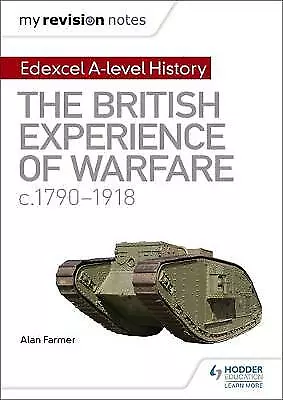 My Revision Notes: Edexcel A-level History: The British Experience Of... • £1