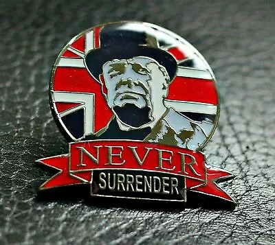 Winston Churchill Never Surrender Pin Badge Ww2 England • £3.50