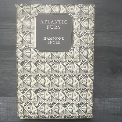 Atlantic Fury - Hammond Innes 1962 Companion Book Club HB With DJ • £2.50