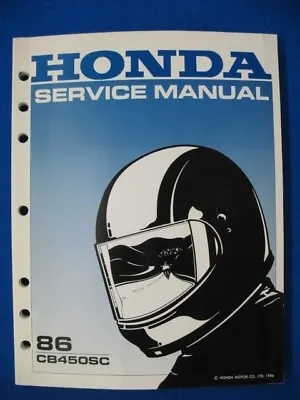 Honda 1986 CB450SC CB 450 SC Nighthawk BRAND NEW Service Repair Manual 2423 • $39.95