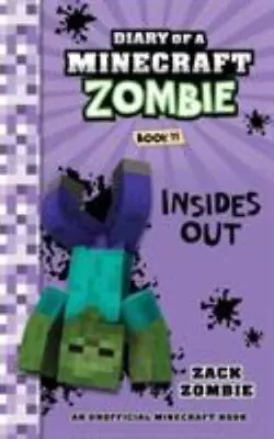 Diary Of A Minecraft Zombie Book 11: Insides Out • $5.19