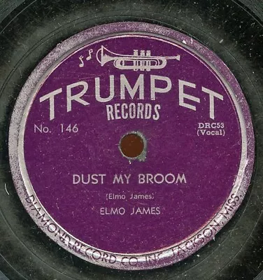 HEAR - Rare Blues 78 - Elmo James - Dust My Broom - Trumpet Records # 146 • $49.99