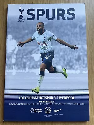 £1.10 • Buy Match Day Programme TOTTENHAM HOTSPUR (SPURS) V LIVERPOOL 15/09/2018
