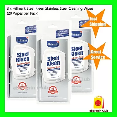 *New* 3 X Hillmark SteelKleen Stainless Steel Wipes 20 Pack (total 60 Wipes) • $34.99