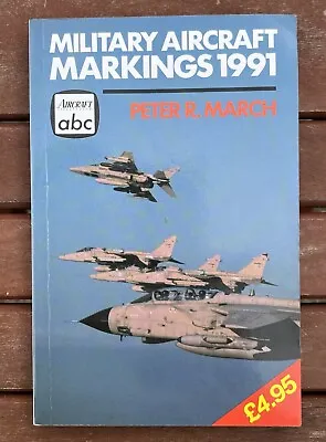 £3 • Buy Pre-owned - Military Aircraft Markings: 1991 By Peter R March Paperback
