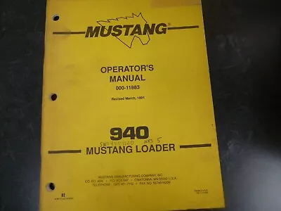 Mustang 940 Skid Steer Loader Owner Operator Maintenance Manual • $120.64