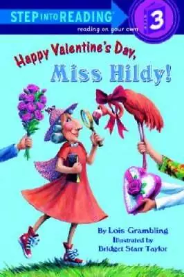 Happy Valentine's Day Miss Hildy! (Step-Into-Reading Step 3) - GOOD • $3.96