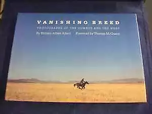 Vanishing Breed: Photographs - Hardcover By Allard William Albert - Acceptable • $10.43