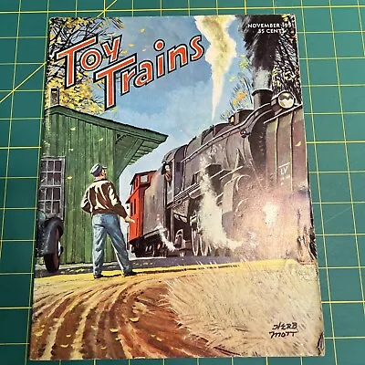 Toy Trains Magazine November 1951 Edition Volume 1 No. 1 Model Railroading • $9.99