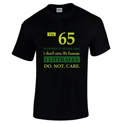 £10.97 • Buy 65th Birthday Gifts For Men - I Don't Care 1957 T Shirt Gift Ideas For Him
