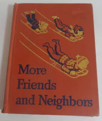 More Friends And Neighbors 1941 School Book • $24.99