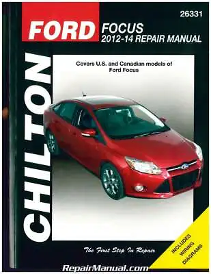 $35.90 • Buy Ford Focus 2012 2013 2014 Chilton Automotive Repair Manual : CH26331