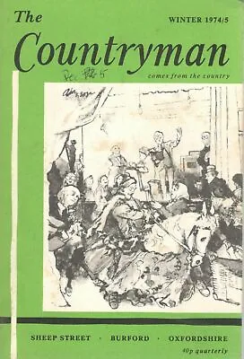 1974 WINTER 21804  The Countryman Magazine Comes From The Country • £1.25