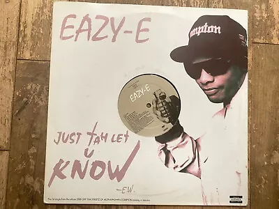 Eazy - E - Just Tah Let U Know - Epic/Ruthless Promo 12'' Single 1995 • £6.99