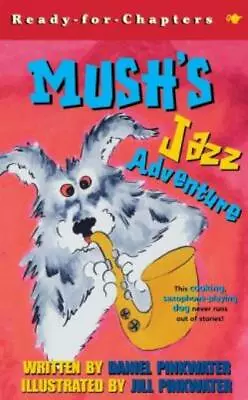 Mush's Jazz Adventure • $9.04