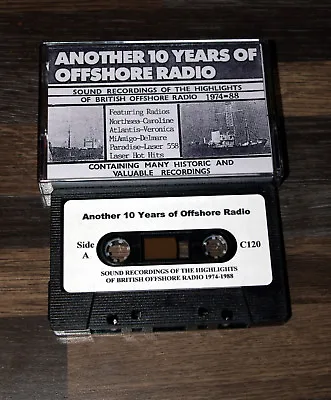 Pirate Radio Caroline Etc Another 10 Years Of Offshore Radio 120min Cassette • £8.99