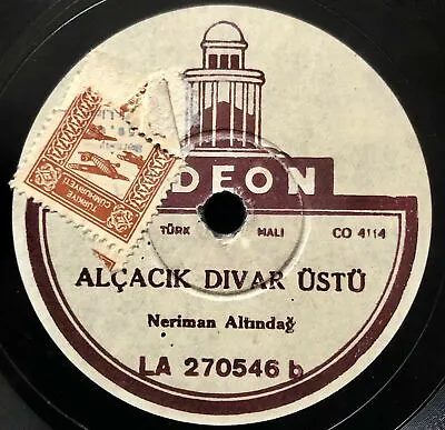 Neriman Altindag TURKISH 78 Kelkitin Alti Baglar / Alcacik Divar Usto ODEON HEAR • $35