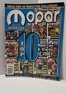 Mopar Collector’s Guide Top 10 Mopar Cars And Parts Of 2007. March 2008 • $6.99