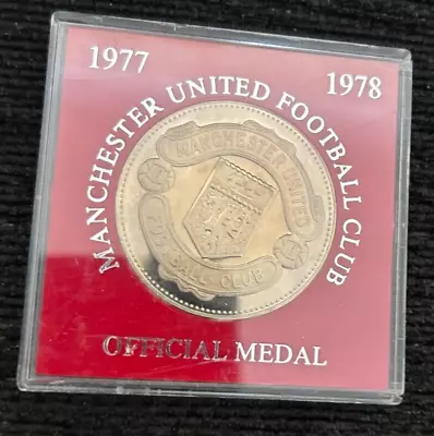 Manchester United  Football Club   Official Medal For 1977 1978 Season  Mufc • £3.99
