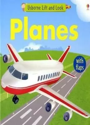 Planes (Lift And Look)Felicity BrooksJo LitchfieldHanri Van Wyk • £3.61