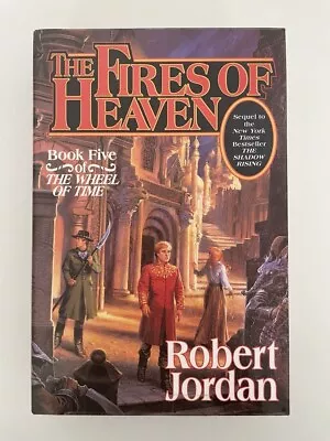 Robert Jordan - The Fires Of Heaven. Wheel Of Time Book 5. HB/DJ. 17th Printing. • $49.95