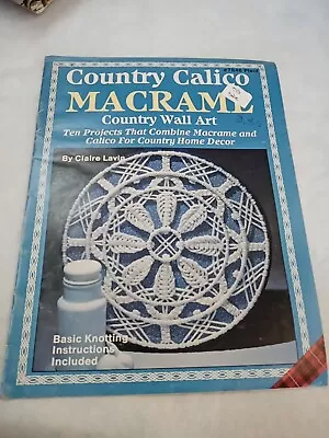 Vintage Country Calico Macrame Country Wall Art Decor Patterns Craft Book #7846 • $9.99