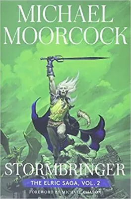 $24.69 • Buy Stormbringer: The Elric Saga Part 2 (2) HARDCOVER 2022 Michael Moorcock
