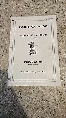 Vintage 1954 Johnson CD-10 CDL10 5.5hp Outboard Boat Motor Factory Parts Catalog • $16