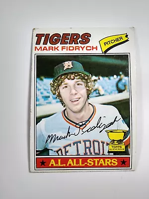 1977 Topps AL All-Star Mark Fidrych Tigers #265 • $5