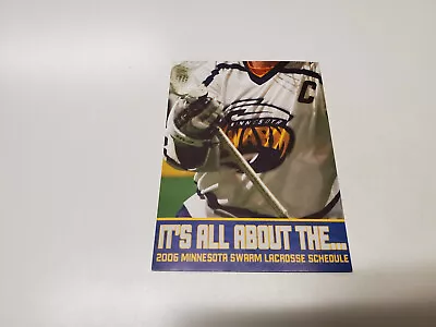 JS15 Minnesota Swarm 2006 Pro Lacrosse Pocket Schedule Card - Team • $2.09