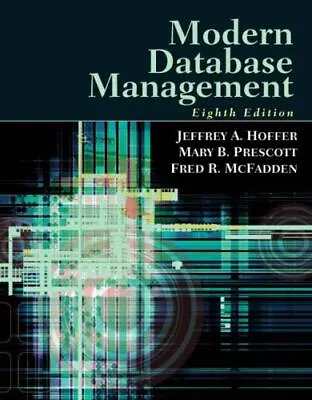 Modern Database Management    Good  Book  0 Hardcover • $6.82