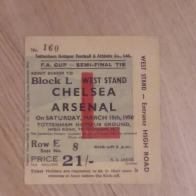 £150 • Buy Ticket 1949/50 Arsenal V Chelsea (FA Cup Semi-final At Tottenham Spurs)