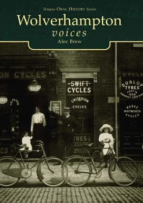 £6.99 • Buy Wolverhampton Voices, Alec Brew