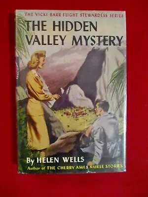 The Hidden Valley Mystery Vicki Barr Flight Stewardess By Helen Wells C1948 • $20