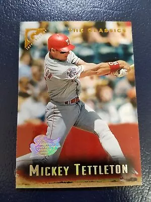Mickey Tettleton 1996 Topps Gallery The Classics Player Private Issue No Number • $9.99