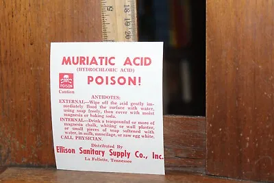 Vintage 1960's Unused Label Ellison Supply LaFollette TN Poison Muriatic Acid • $10