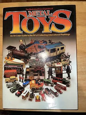 The Illustrated Encyclopedia Of Metal Toys Corgi Dinky Matchbox Gordon Gardiner • $9.99