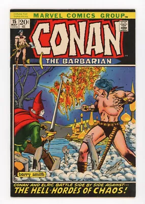 Conan The Barbarian 15 Simply A Genius Comic So Good. Nice 6.5-7.0 Copy Elric! • $36