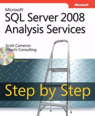 Microsoft SQL Server 2008 Analysis Services Step By Step [With CDROM] • $9.14