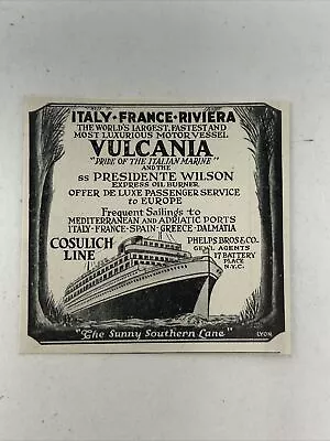 1927 Cosulich Line Steamship Cruise Ship Print Ad Italy France Vulcania Antique • $29.99