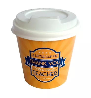 50 X  A Little Cup Of Thank You Teacher Coffee Cups 4oz (espresso Piccolo) 62mm • $10