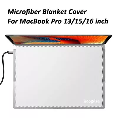 Cover Microfiber Laptop Screen Cleaning Cloth For MacBook Pro 13/15/16 Inch • $12.41