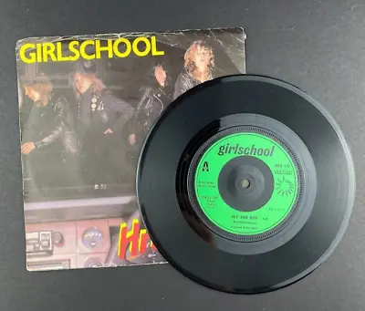 Girlschool • Hit & Run • 7  45-RPM Single Record UK PRESS EX • $9.99
