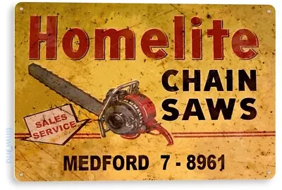 Homelite Chain Saws Tools Equipment Garage Rustic Metal Decor Tin Sign B619 • $10.25