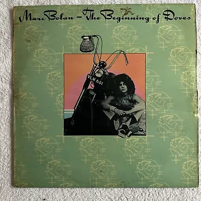 T. Rex Marc Bolan The Beginning Of Doves Vinyl LP Record • $17.99