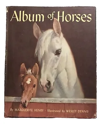 Vintage Children’s Literature: Album Of Horses - Marguerite Henry 1951 1964 VGC • $39.99