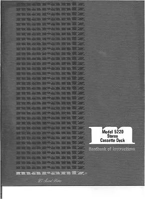 Marantz 5220 Cassette Deck Owners Manual • $21.99