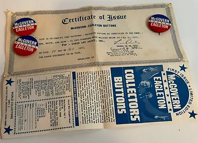 (3) 1972 McGovern Eagleton Presidential Campaign Buttons & Certificate Rare • $39.95